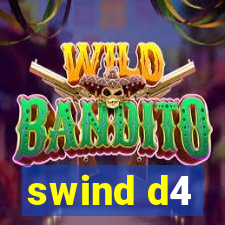 swind d4